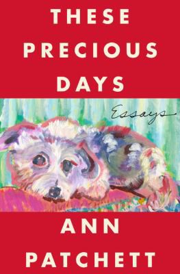 THESE PRECIOUS DAYS
