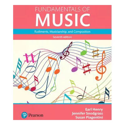 Fund of Music: Rudiments, Musicianship &amp; Composition (w/out Access Code)