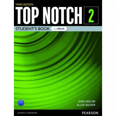 Top Notch 2 Student Book (w/ digital resources &amp; app)
