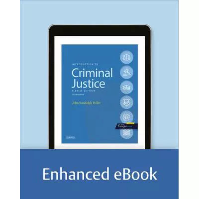 Introduction to Criminal Justice : A Brief Edition