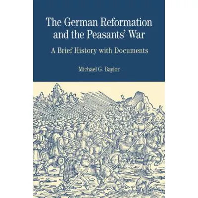 German Reformation &amp; the Peasants' War