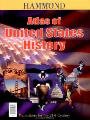 ATLAS OF U. S. HISTORY: WITH B