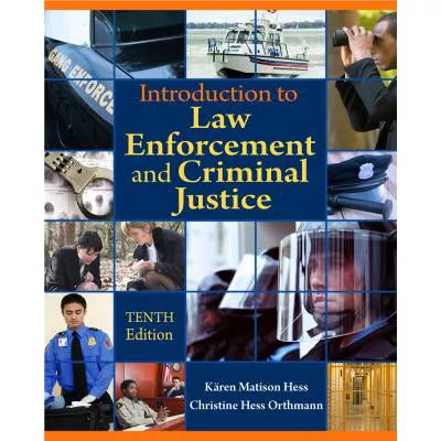 Intro to Law Enforcement &amp; Criminal Justice