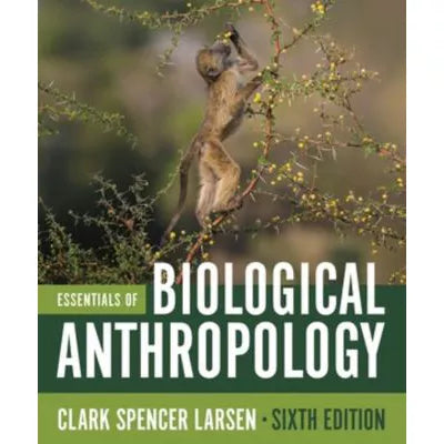 Essentials of Biological Anthropology