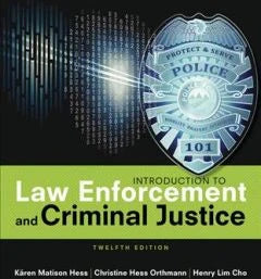 Introduction to Law Enforcement and Criminal Justice
