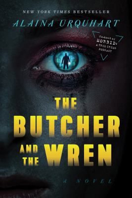 BUTCHER AND THE WREN