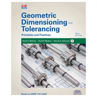 Geometric Dimensioning &amp; Tolerancing