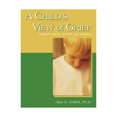 A Child's View of Grief