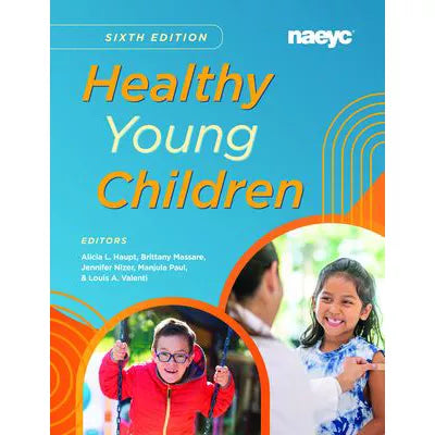 Healthy Young Children Sixth Edition